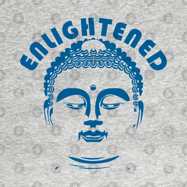 ENLIGHTENED by Tees4Chill